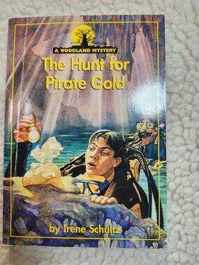 The Hunt for Pirate Gold Irene Schultz Paperback 1996 Woodland Mystery Book